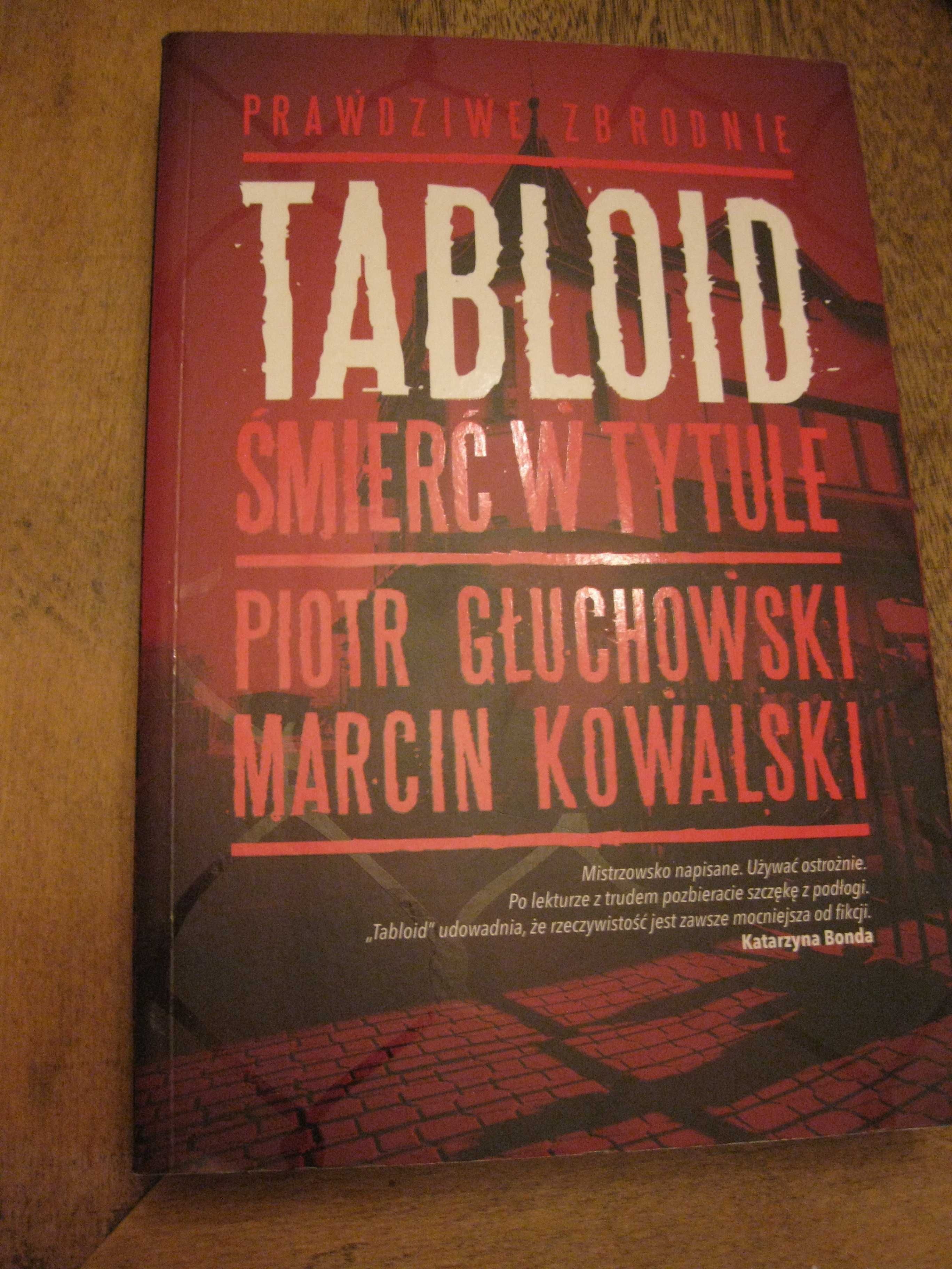 Tabloid -rzeczywistość mocniejsza od fikcji -nowa na prezent