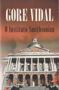 O Instituto Smithsonian-Gore Vidal-Editorial Notícias