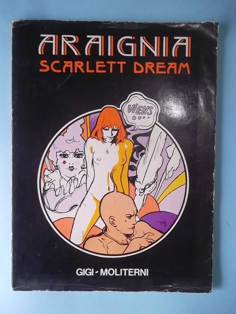 Scarlett Dream - Araignia - Gigi & Moliterni - 1ª Edição de 1972. RARO