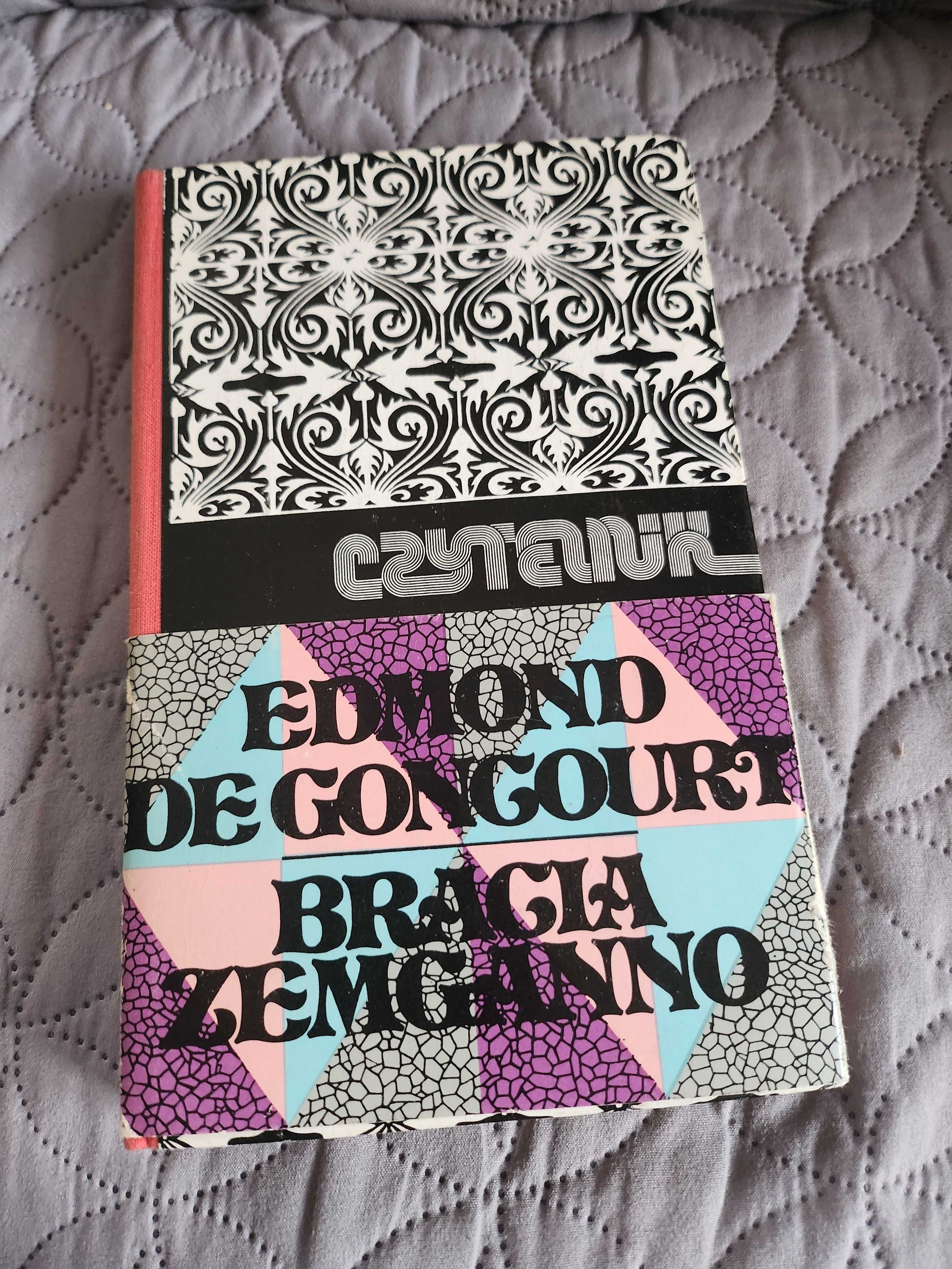 Edmond De Gongourt Bracia Zemganno
