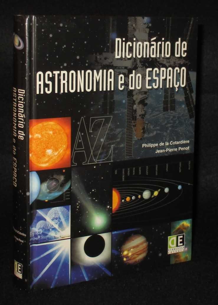 Livro Dicionário de Astronomia e do Espaço Jean-Pierre Penot