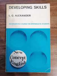 L. G. Alexander - "Developing skills. New concept English"