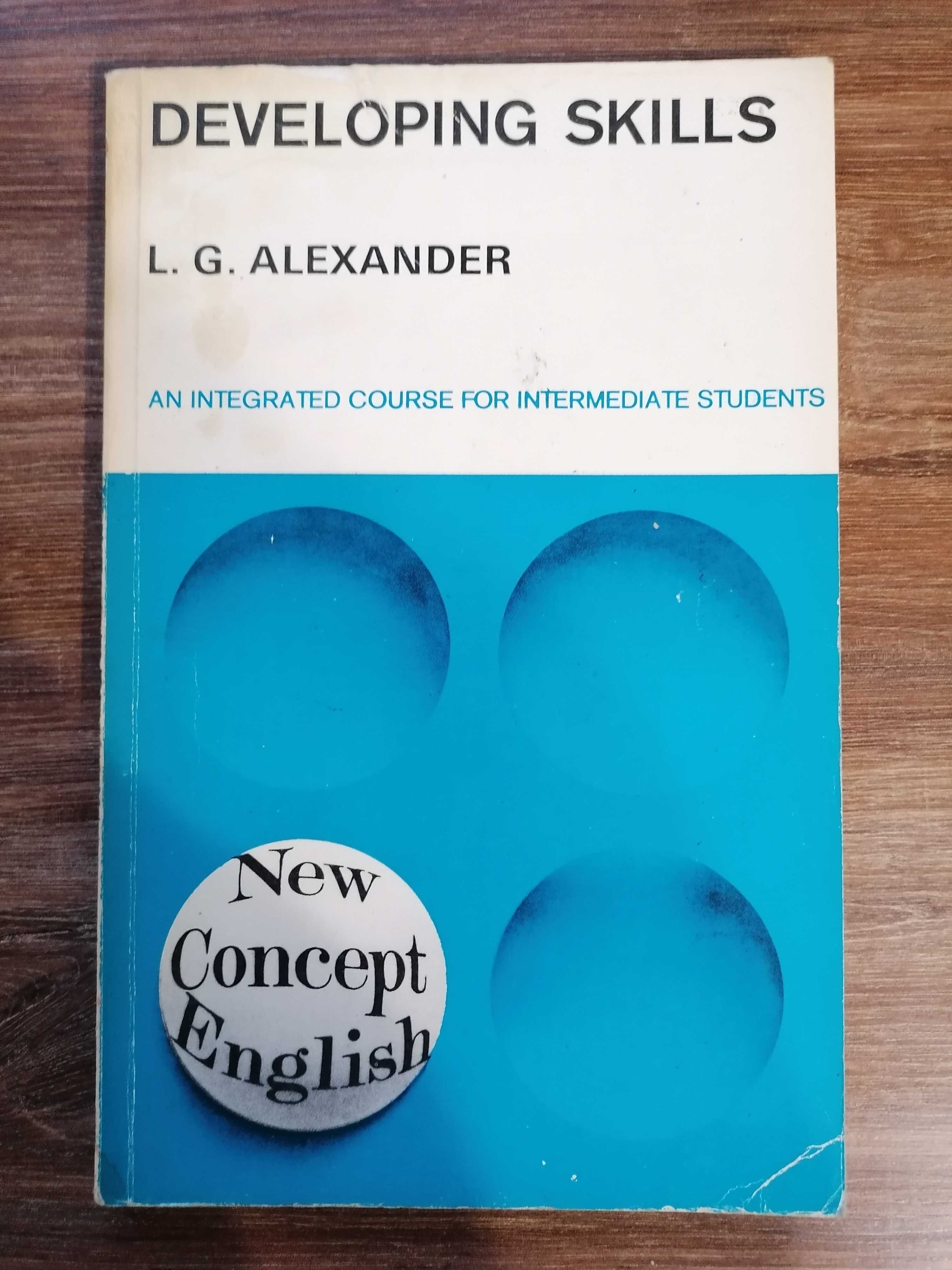 L. G. Alexander - "Developing skills. New concept English"