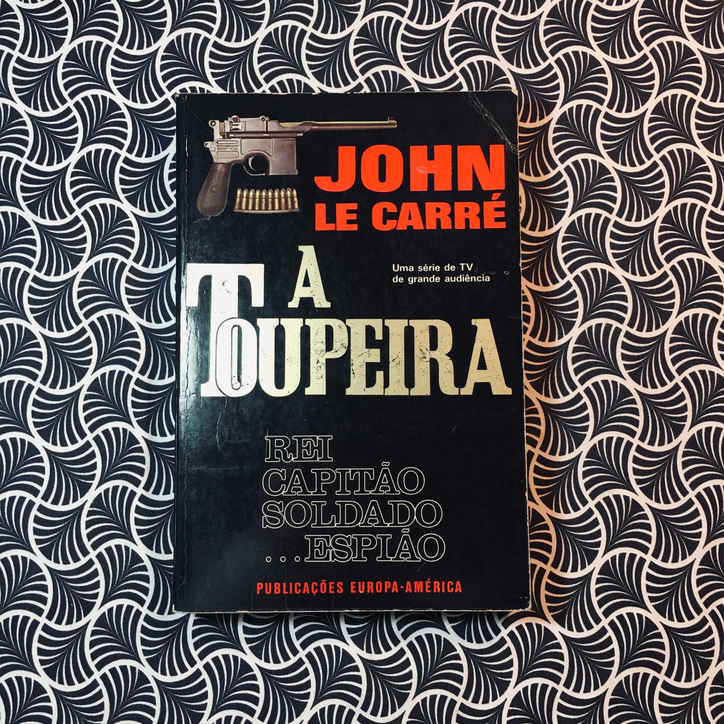 A Toupeira - John Le Carré