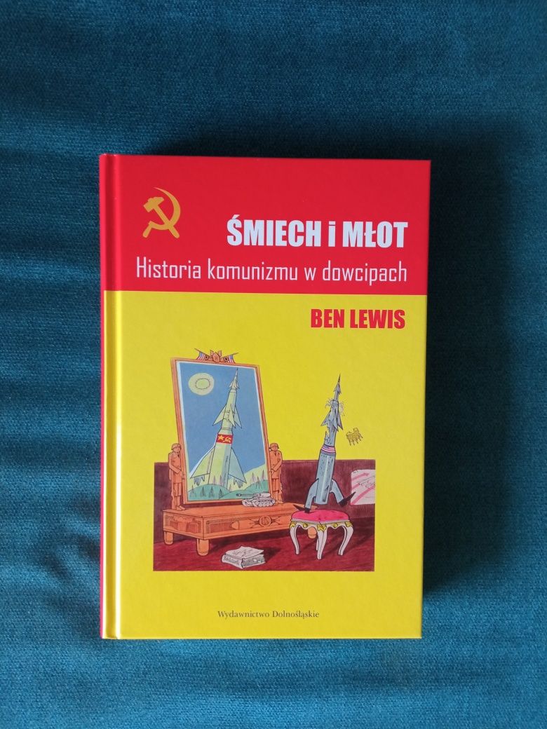 Śmiech i młot - historia komunizmu w dowcipach