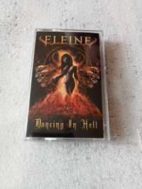 Eleine: Dancing in Hell - Kaseta