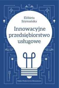 Innowacyjne przedsiębiorstwo usługowe - Elżbieta Szymańska