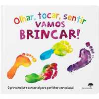 Olhar, Tocar, Sentir - Vamos Brincar!