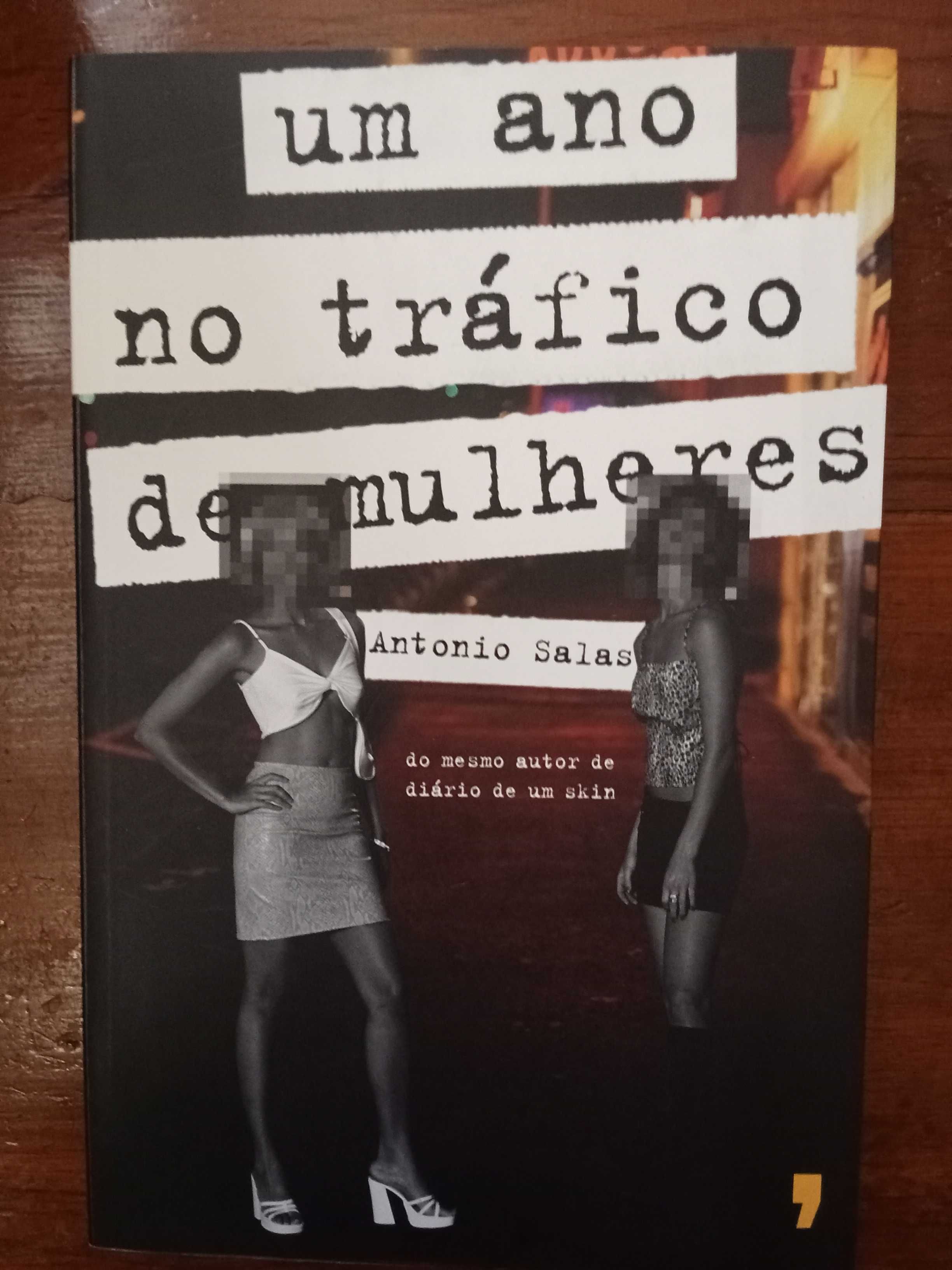 Antonio Salas - Um ano no tráfico de mulheres