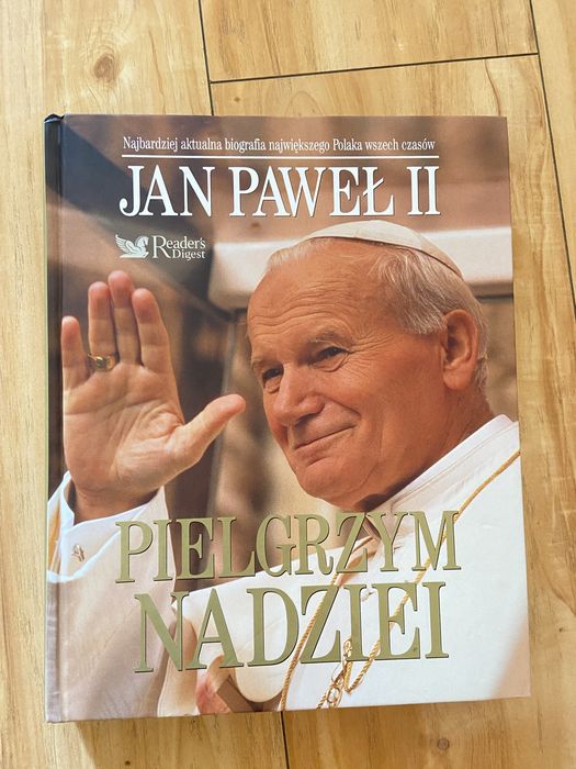 Jan Paweł II Pielgrzym Nadziei