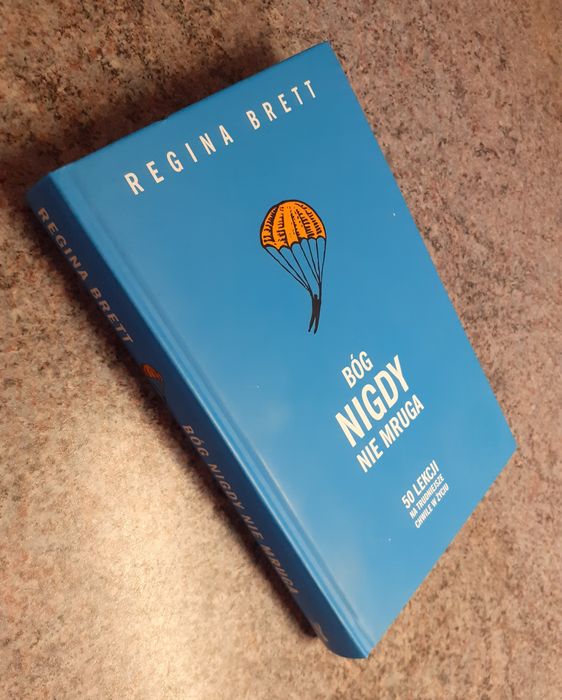 Regina Brett - Bóg nigdy nie mruga [Insygnis 2022] spis treści