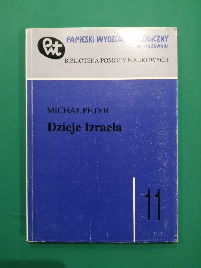 Dzieje Izraela Michał Peter