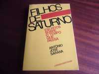 "Filhos de Saturno" -Escritos Sobre o Tempo que Passa - A José Saraiva