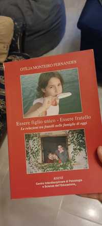 Essere figlio unico - Essere Fratello - Otília Monteiro Fernandes