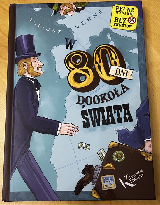 W 80 dni dookoła świata. Juliusz Verne