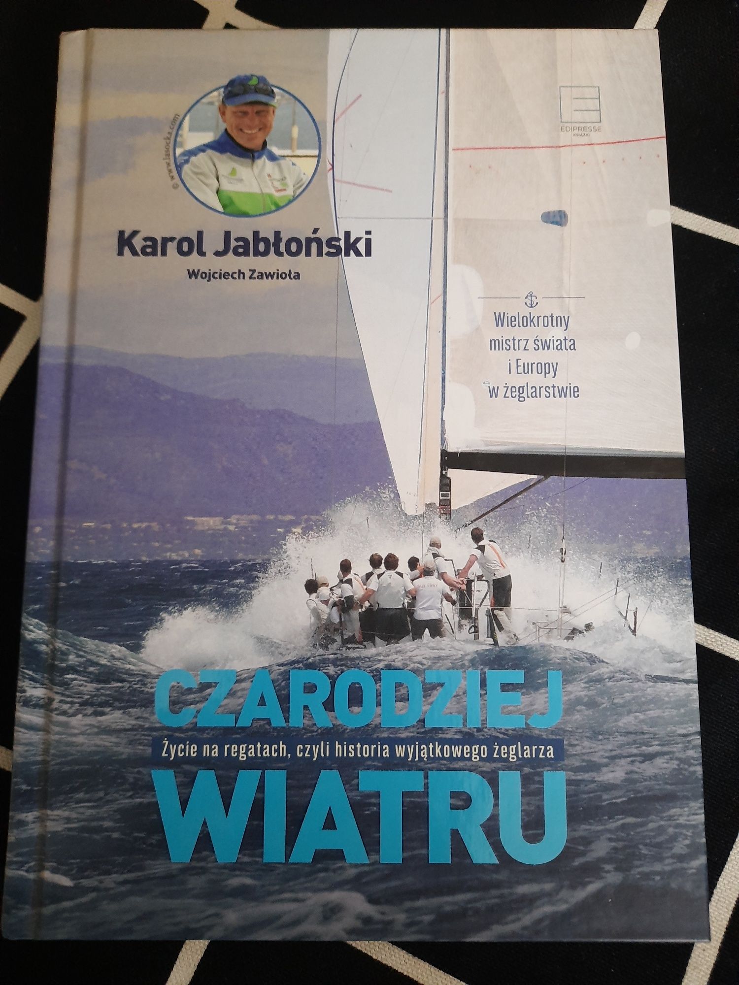 (nowa) Czarodziej wiatru Karol Jabłoński W Zawioła - żeglarstwo