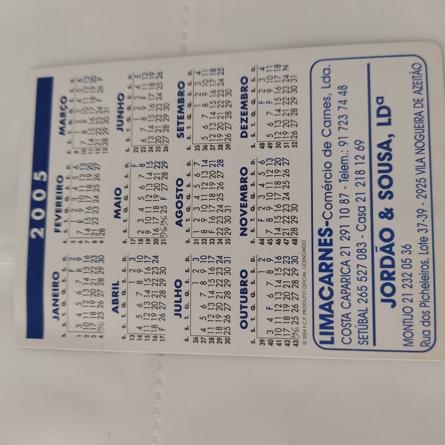 Calendário Porto Campeão Europeu 2003/04
