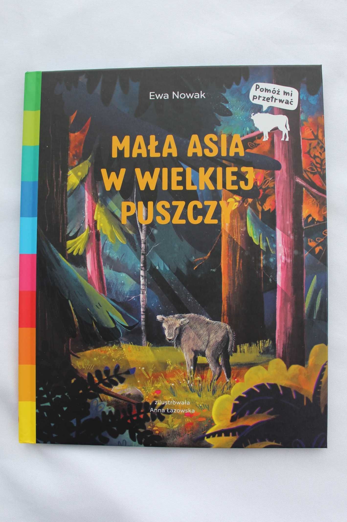 Mała Asia W Wielkiej Puszczy Akademia Mądrego Dziecka Pomóż Mi