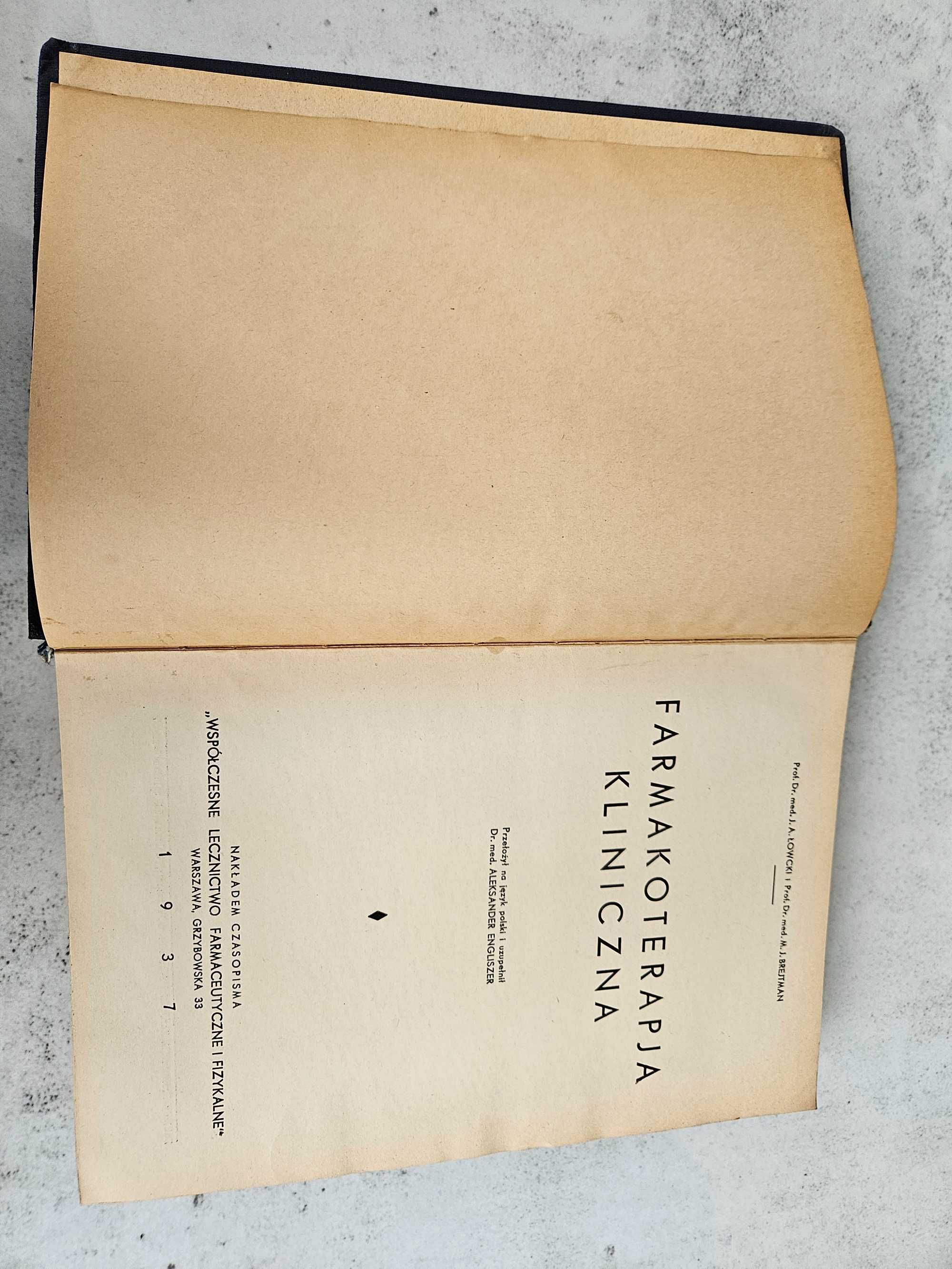 Medyczna ksiażka przedwojenna z 1937r " FARMAKOTERAPIA KLINICZNA"