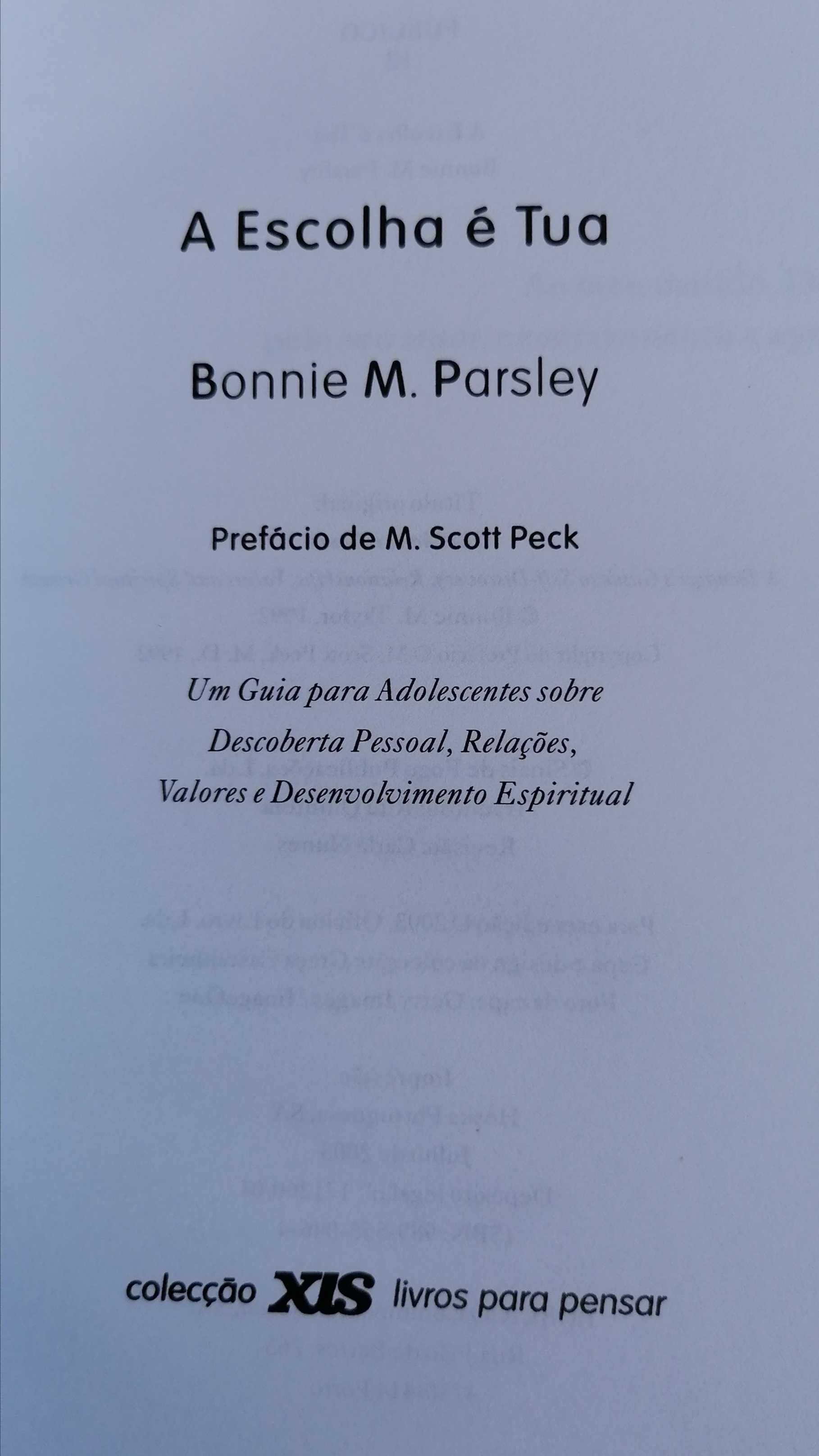 A Escolha é Tua, Bonnie M. Parsley