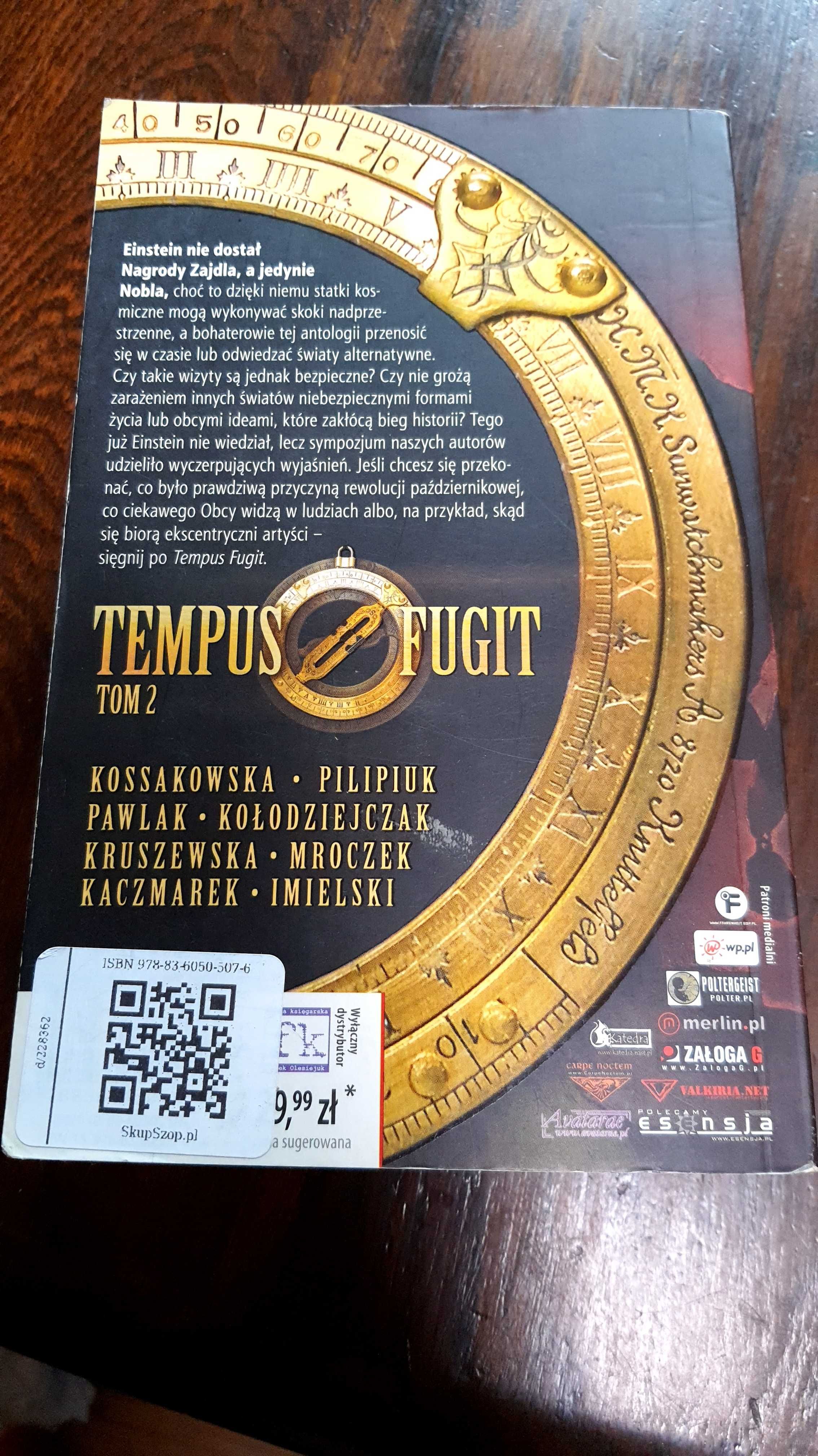 Tempus Fugit tom 2 / t. 2- antologia fantasy Kossakowska Pilipiuk