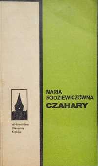 Czahary - autorka: Maria Rodziewiczówna - Wydawnictwo Literackie