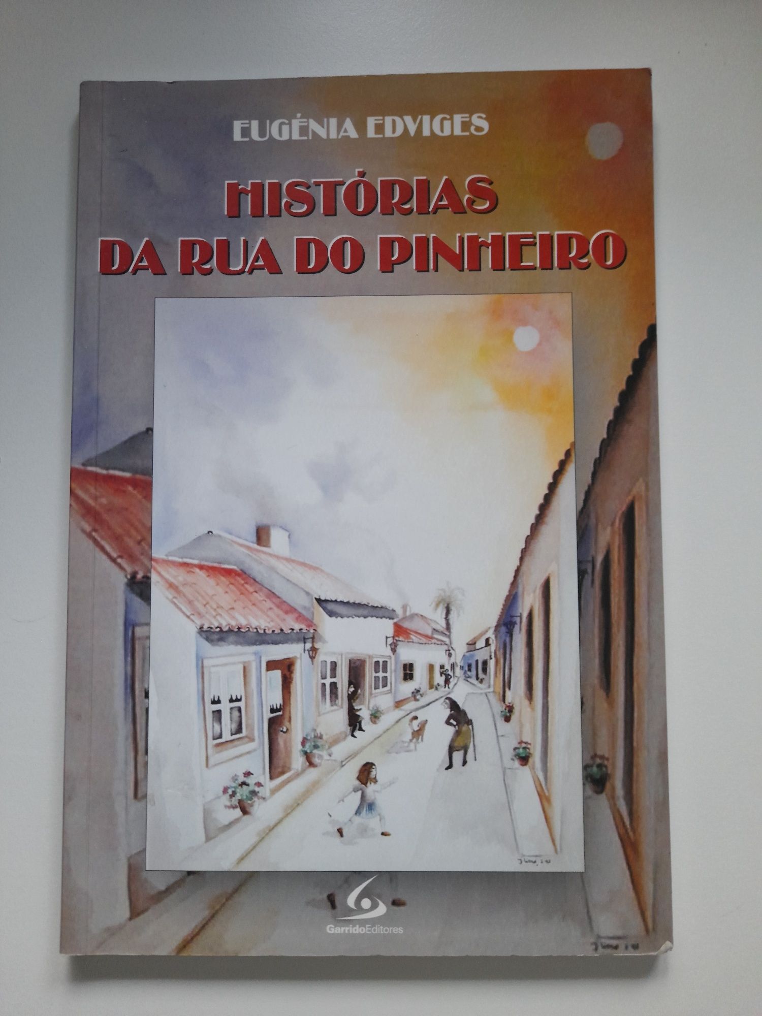 Livro Histórias da Rua do Pinheiro