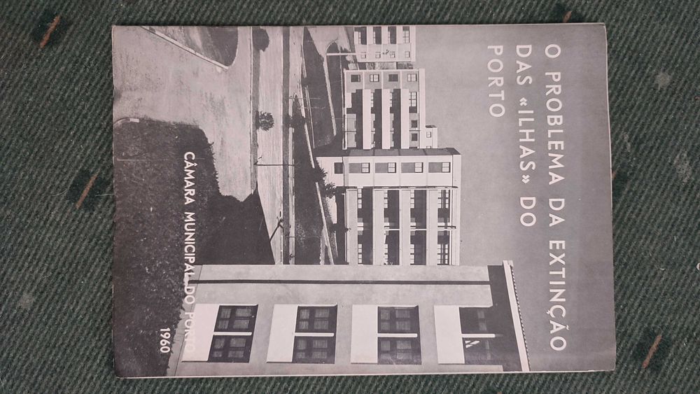 O Problema da Extinção das "Ilhas" do Porto, 1960