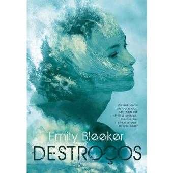 Destroços - de Emily Bleeker - NOVO