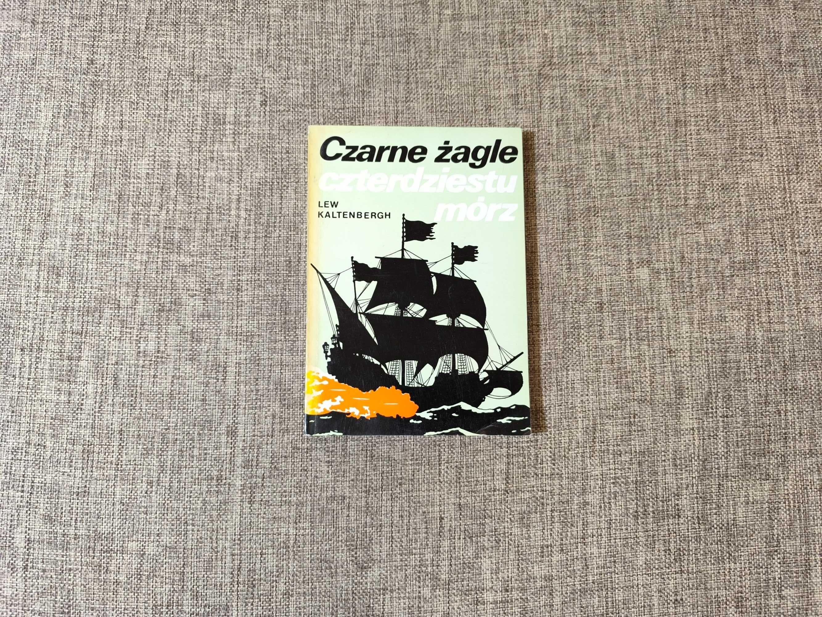 Czarne Żagle czterdziestu mórz - Lew Kaltenbergh