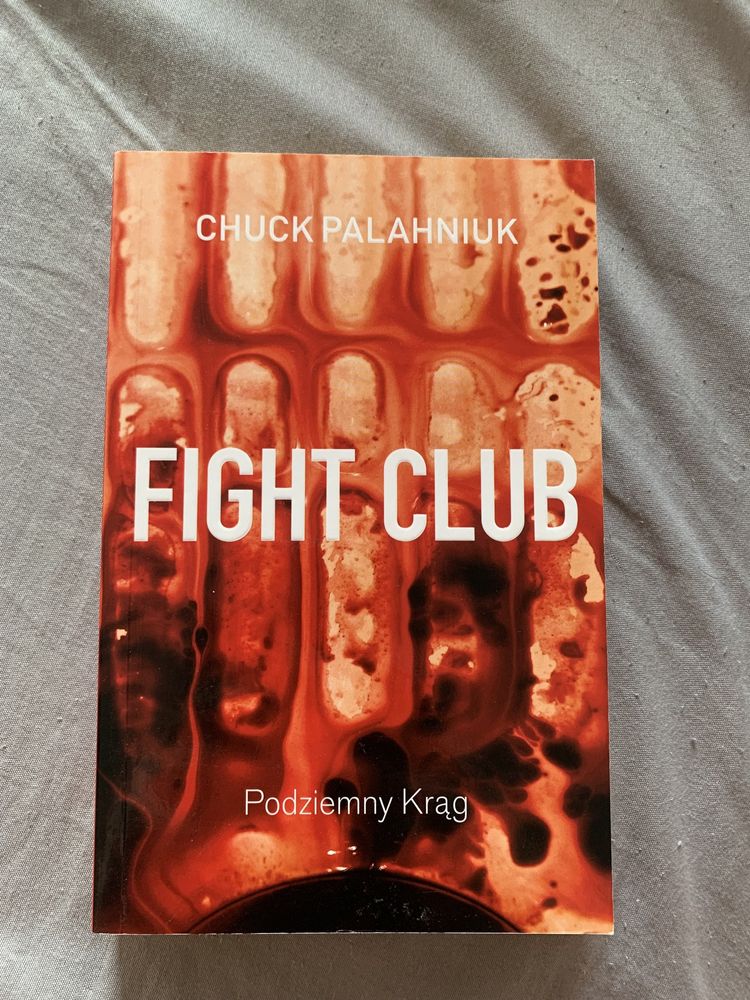 Chuck Palahniuk Fight Club. Podziemny Krąg