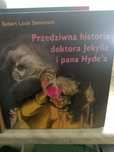 Przedziwna historia doktora Jekylla i pana Hyde'a , R.L.Stevenson.