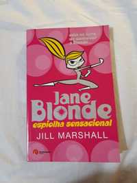 "Jane Blonde: Espiolha sensacional" de Jill Marshall