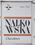Nałkowska "Charaktery"