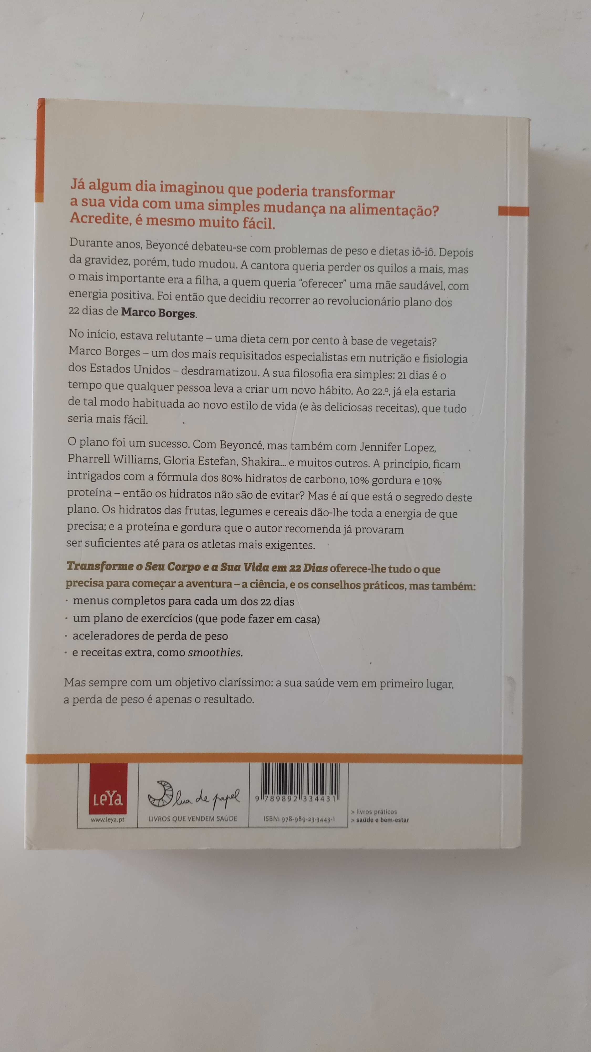 Transforme o seu corpo e a sua vida em 22 dias de Marco Borges