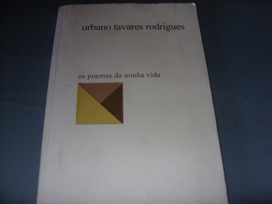 Livro "Os Poemas da Minha Vida" de Urbano Tavares Rodrigues