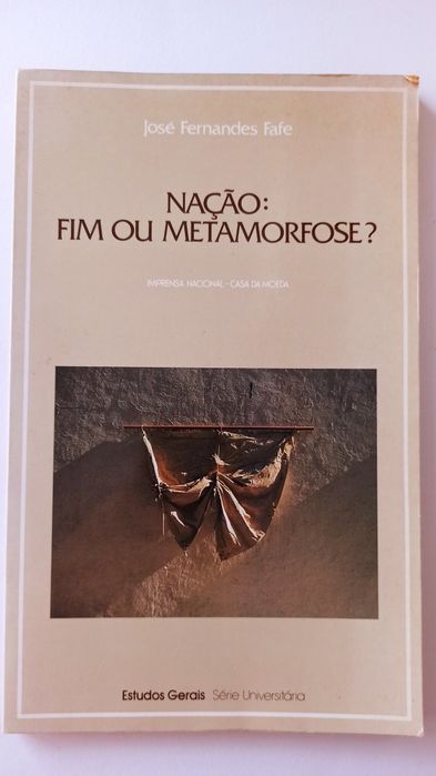 Nação: Fim ou Metamorfose? - José Fernandes Fafe