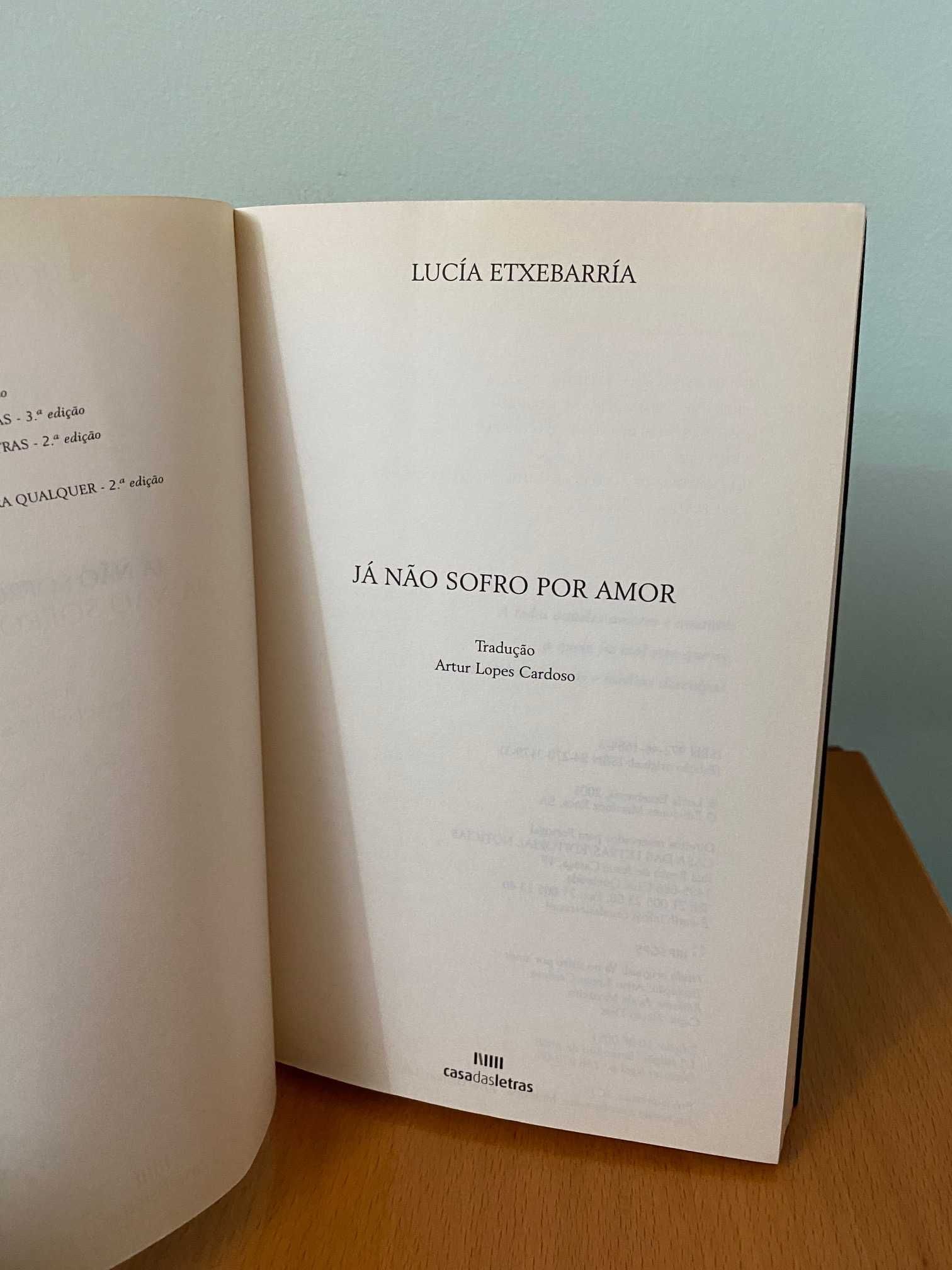 Já Não Sofro Por Amor - Lucía Etxebarría