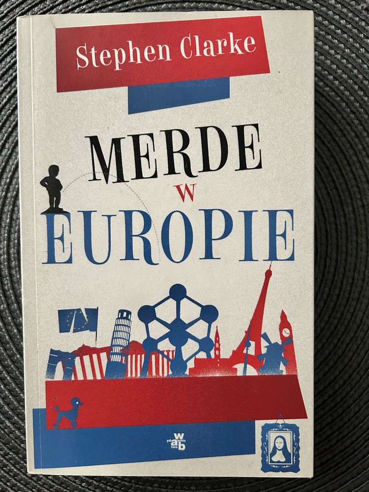 Merde w Europie, Stephen Clarke