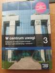 W centrum uwagi 3. Nowa Era Zakres rozszerzony