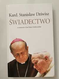 Książka "Świadectwo" Kard. Stanisław Dziwisz