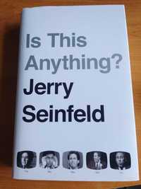 Is this anything? - Jerry Seinfeld