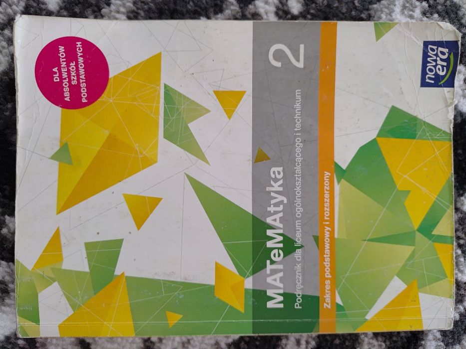 Matematyka 2 zakres podstawowy i rozszerzony nowa era
