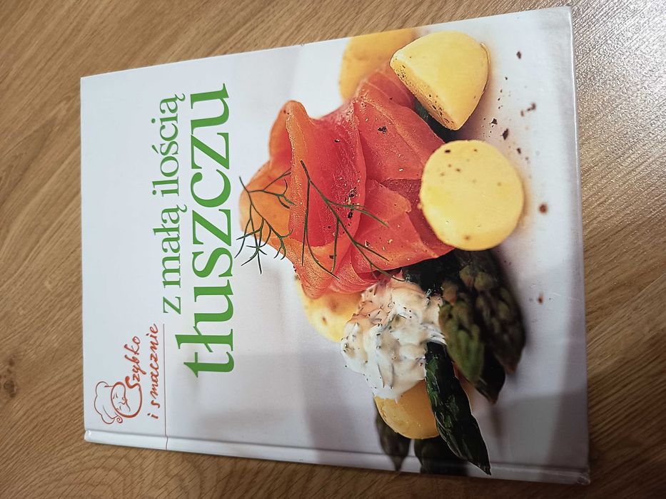 Z małą ilością tłuszczu. Szybko i smacznie / książka