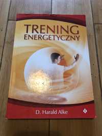 Ksiazka Trening energetyczny Harold Alke