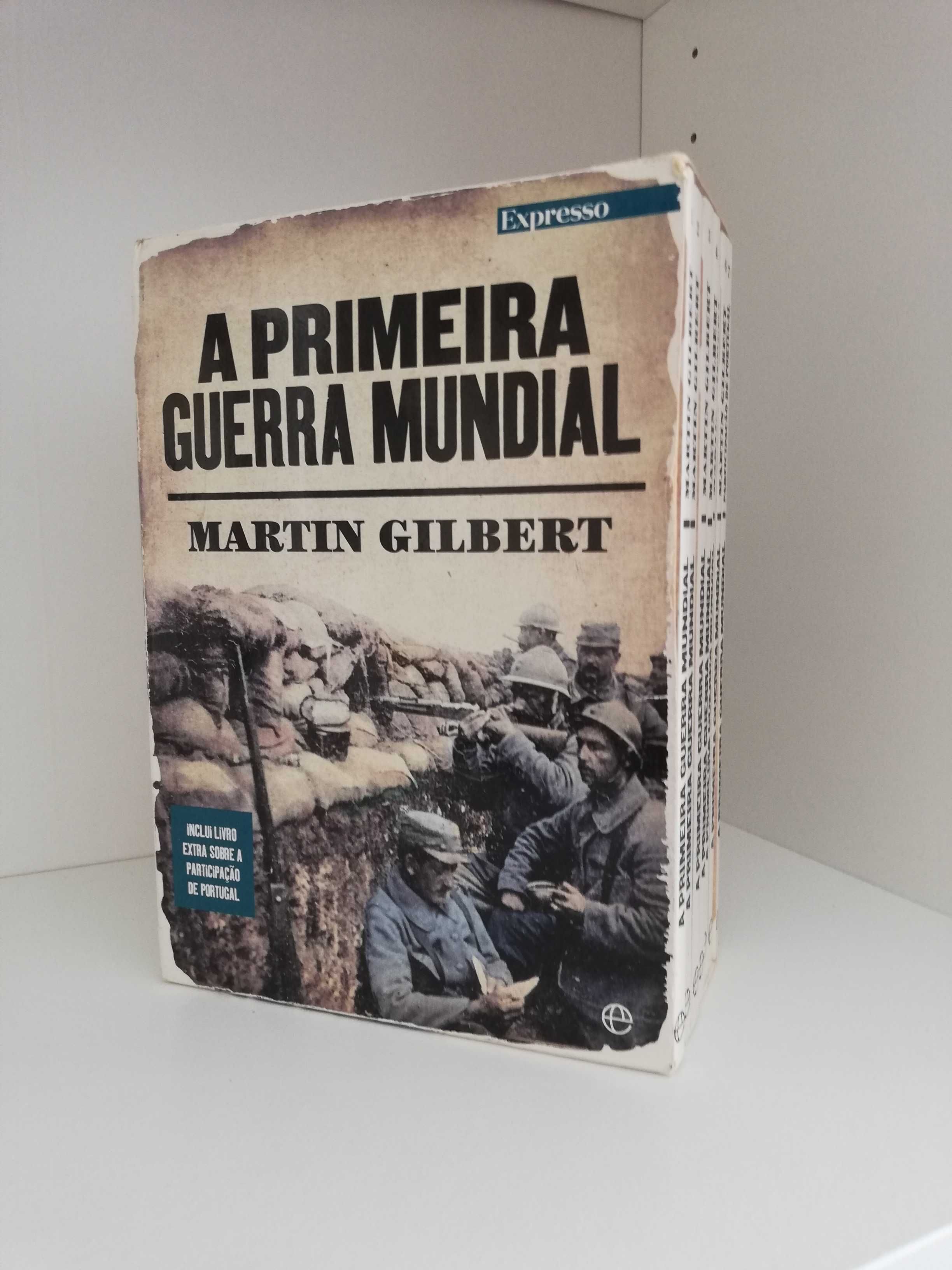 A Primeira Guerra Mundial - Martin Gilbert
