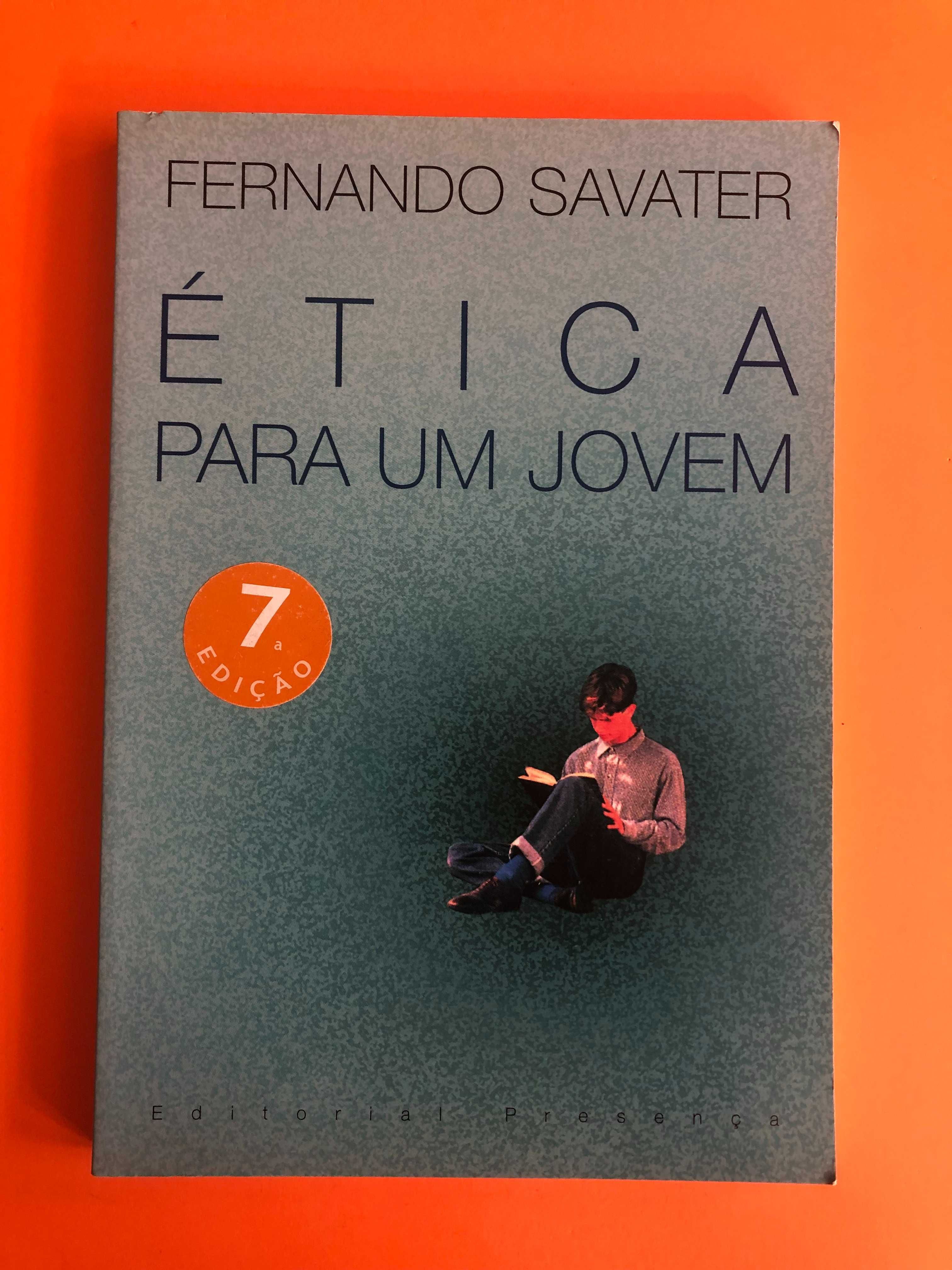 Ética para um jovem -  Fernando Savater