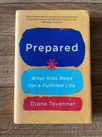 Livro “ Prepared: What Kids Need for a Fulfilled Life”