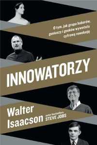 Innowatorzy - Walter Isaacson