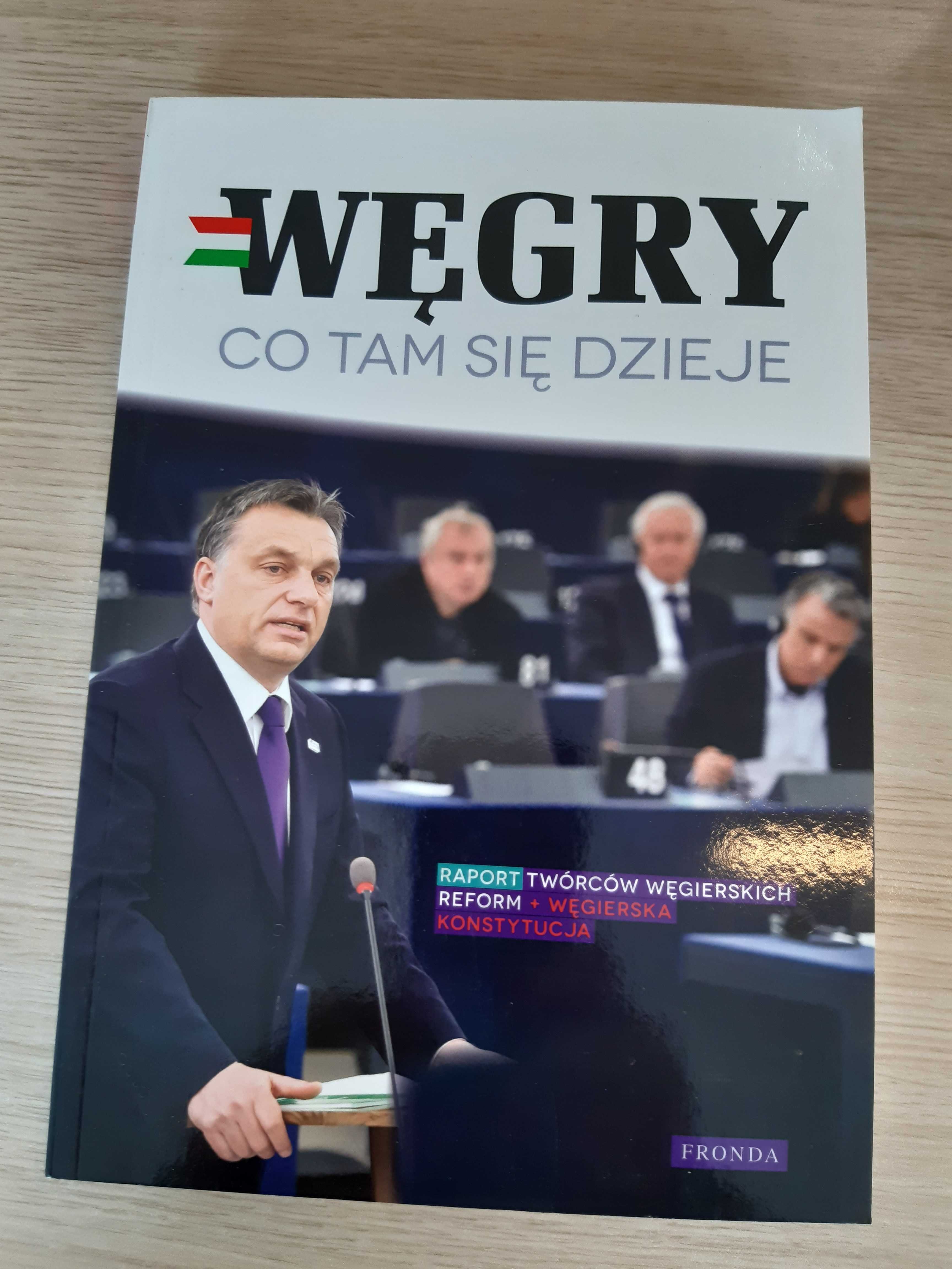 Węgry, co tam się dzieje?